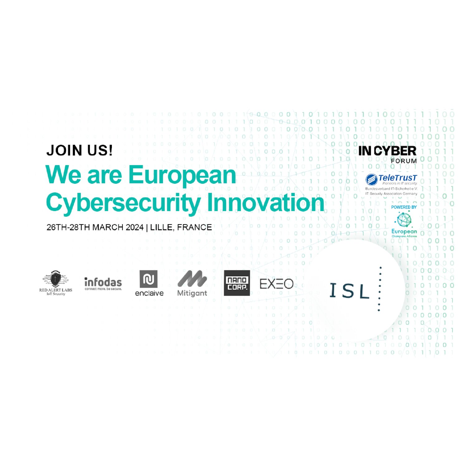 Eventbanner INCYBER Forum vom 26.–28.03.24 in Lille, Frankreich mit Motto und ISL- und Partnerlogos